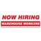 Signmission Now Hiring Warehouse Workers Banner Apply Inside Accepting Application Single Sided B-72-30321 - alternate 1
